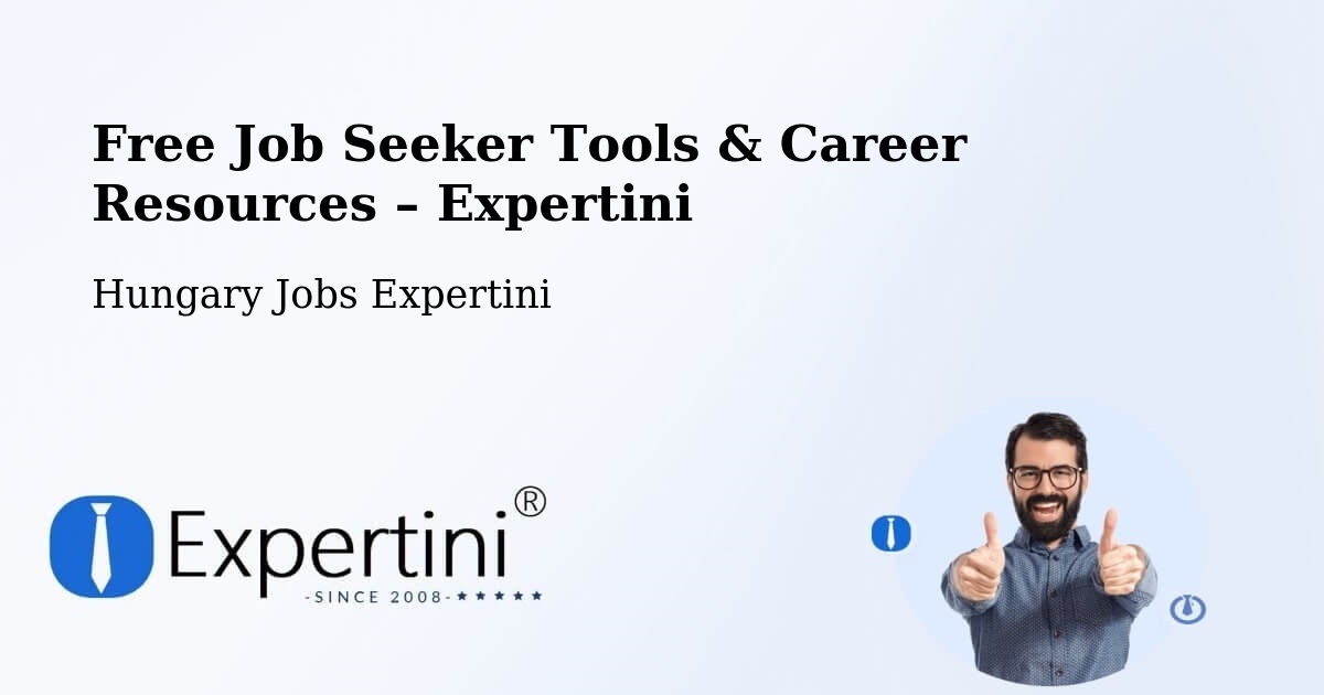 Free Job Seeker Tools & Career Resources – Sellyei Járás - Sellyei Járás, Hungary Jobs Expertini